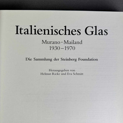 Nahaufnahme der Titelseite Italienisches Glas Murano Mailand 1930–1970 der Steinberg Foundation